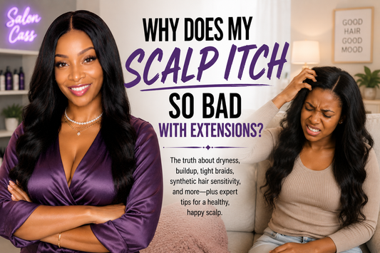 Why Does My Scalp Itch So Bad With Extensions?
